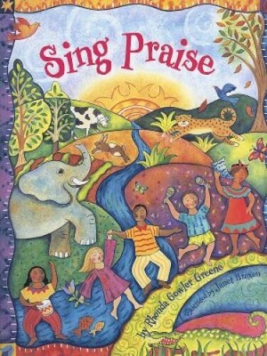 Sing Praise - Hardcover By Greene, Rhonda Gowler - GOOD