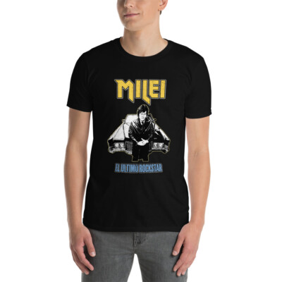 Javier Milei ultimo rockstar T-Shirt viva la libertad carajo long live freedom