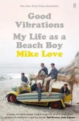 Good Vibrations | My Life as a Beach Boy | Mike Love | Englisch | Taschenbuch