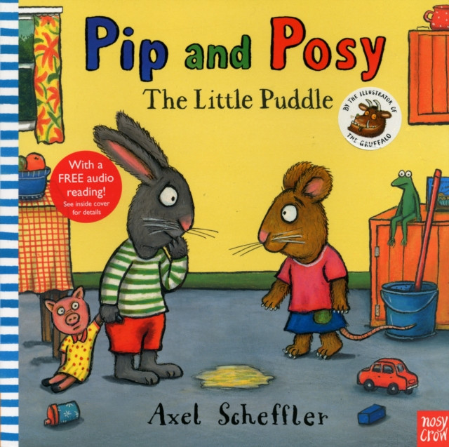 Pip and Posy: The Little Puddle by Camilla  Reid (Paperback Book)