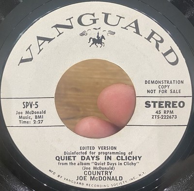 COUNTRY JOE McDONALD Quiet Days In Clichy 45 VANGUARD Promo FOLK Rock PSYCH