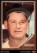 1962 Topps #121 Billy Hitchcock Normal Tint Orioles COMMON VARIATION 3 - VG