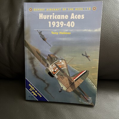 Osprey Aircraft of the Aces - #18 Hurricane Aces 1939-40 -  Used/Very Good