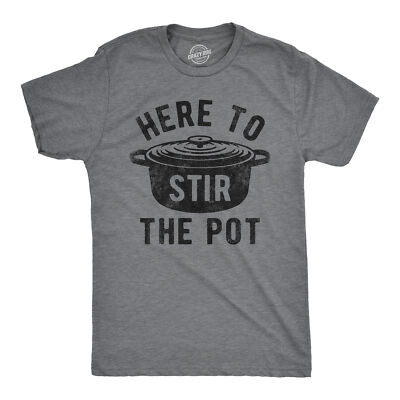Mens Here To Stir The Pot T Shirt Funny Thanksgiving Dinner Cooking Trouble
