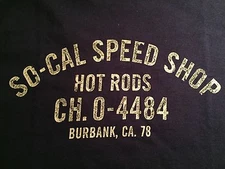 FAMOUS TRUCK DOOR LOGO T SHIRTS SO-CAL SPEED SHOP HOT RODS RACE CARS 1932 FORDS