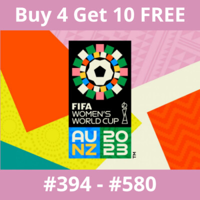Panini FIFA Damen-Weltmeisterschaft 2023 Aufkleber #394 - #580 - 4 kaufen und 10 KOSTENLOS erhalten