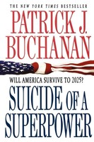 Patrick J. Buchanan | Suicide Of A Superpower | Taschenbuch | Englisch (2012)