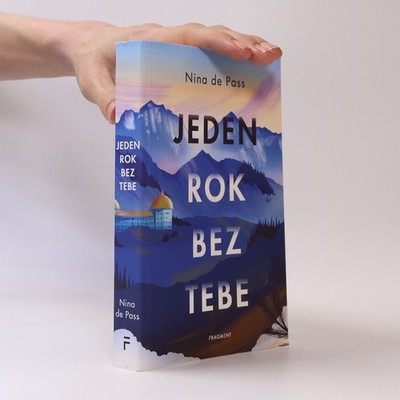 Jeden rok bez tebe  |  Nina De Pass