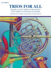 Trios for All: B-flat Cornet Trumpet For All Series