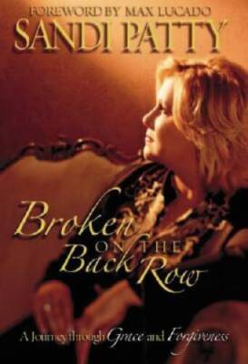 Broken on the Back Row - Hardcover By Patty, Sandi - GOOD
