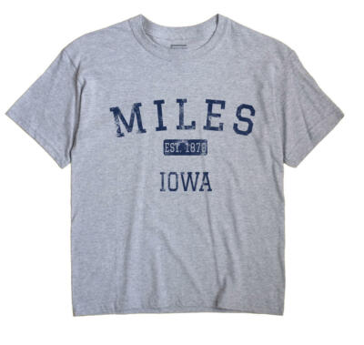Miles Iowa IA T-Shirt EST