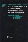 Satellite Data for Atmosphere, Continent and Ocean Research: Volume 7 by RASCHK