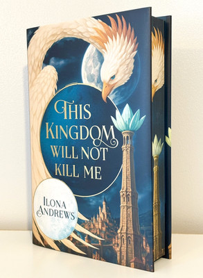 BROKEN BINDING This Kingdom Will Not Kill Me Ilona Andrews Signed