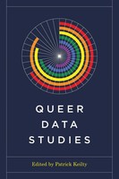 Queer Data Studies Patrick Keilty (U. A.) Taschenbuch Einband - Flex.(Paperback)
