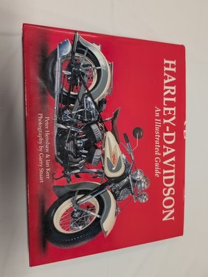 Harley-Davidson : An Illustrated Guide by Peter Henshaw and Ian Kerr (2015,...