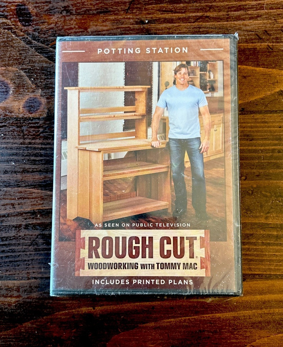 Rough Cut Woodworking w/ Tommy Mac: Potting Station DVD 2011 PBS