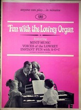 VTG Lowrey Organ Fun Book - Minit Music Voices Instant Fun with AOC 1958