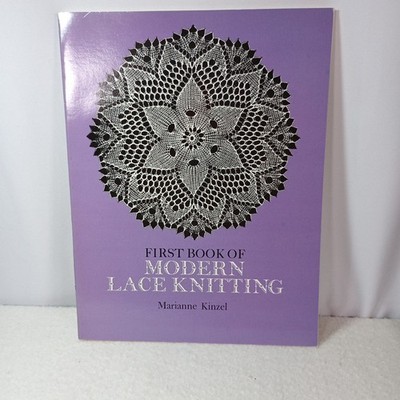 First Book of Modern Lace Knitting Patterns Marianne Kinzel 1972 PB Vintage