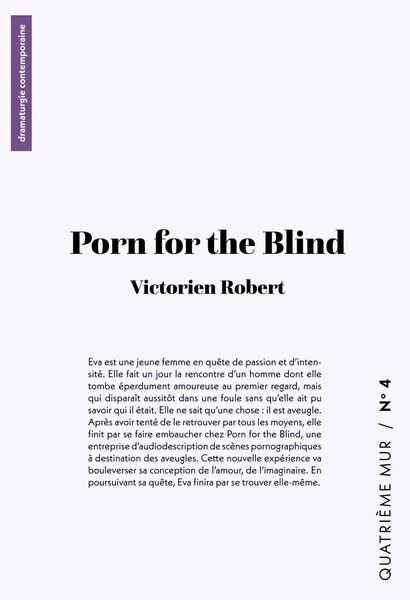 Porn For The Blind Victorien Robert Taschenbuch Dramaturgie contemporaine 2024-image