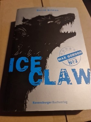 Ice Claw von David Gilman / Max Gorden Mission No 2, Taschenbuch S2