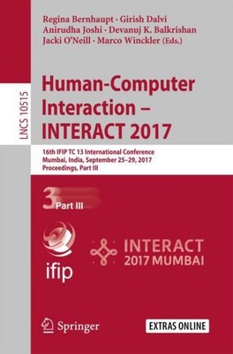 Human-Computer Interaction - INTERACT 2017 Regina Bernhaupt