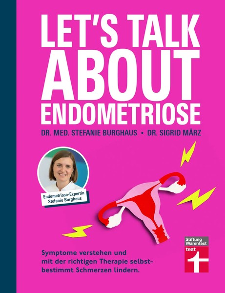 Let's Talk About Endometriose Stefanie Burghaus (U. A.) Taschenbuch 176 S. 2024-image