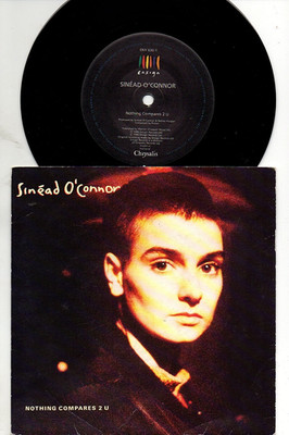   Nothing Compares 2U - Sinead O Connor    1990  Vinyl 7'' Single  .. EXCELLENT