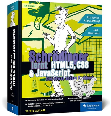 Schrödinger lernt HTML5, CSS und JavaScript Kai Günster Taschenbuch 858 S. 2023