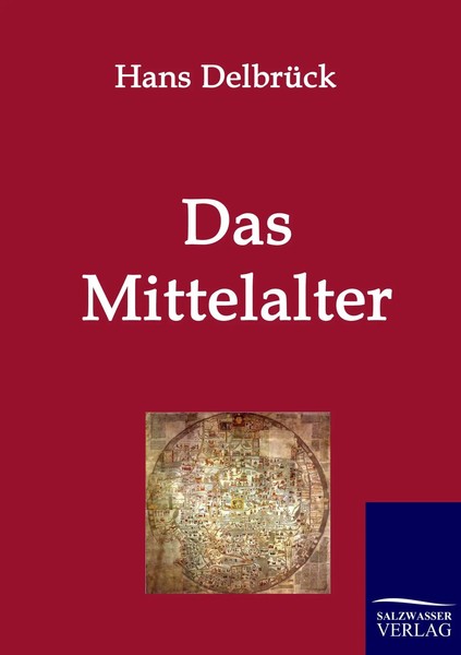 Das Mittelalter Hans DelbrüCk Taschenbuch 216 S. Deutsch 2011 Outlook-image
