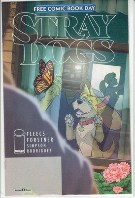 STRAY DOGS FCBD FREE COMIC BOOK DAY IMAGE COMICS NEW STORY PAGES!