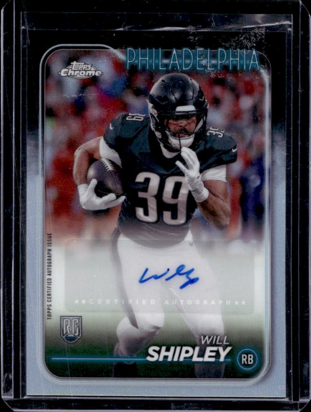 Will Shipley Topps Chrome Rookie Autographs Variations #RAWSH Base