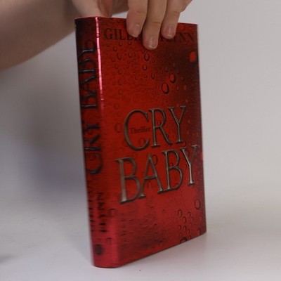 Cry baby  |  Gillian Flynn