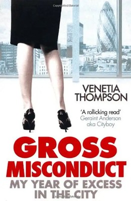 Gross Misconduct - Venetia Thompson