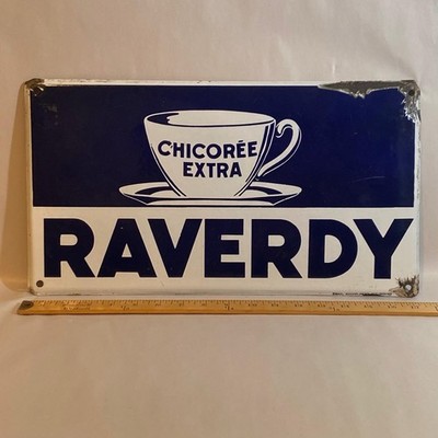 Original Vintage Porcelain Enamel Advertising Sign Coffee RAVERDY CHICOREE EXTRA