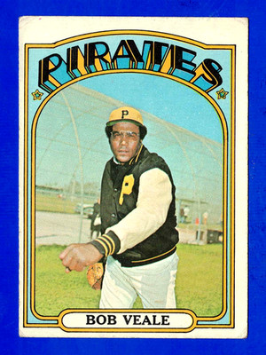 1972 TOPPS #729 BOB VEALE PITTSBURGH PIRATES HIGH NUMBER CARD -- LOWER GRADE