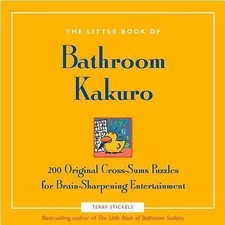 Little Book of Bathroom Kakuro by Stickels, Terry