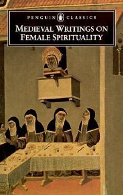 Medieval Writings on Female Spirituality, Paperback by Spearing, Elizabeth (E...