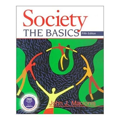 Society The Basics by Macionis (1999, Trade Paperback) for sale
