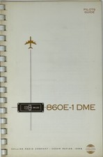 Collins 860E-1 DME Pilot’s Guide Vintage Transceiver Manual