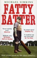 Fatty Batter | How Cricket Saved My Life (Then Ruined It) | Michael Simkins