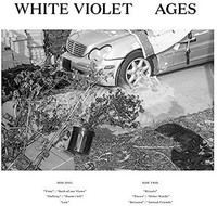 White Violet - Ages - Vinyl Record 12 Record - F600Z