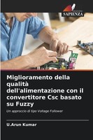 U. Arun Kumar | Miglioramento Della Qualità Dell'alimentazione Con Il...