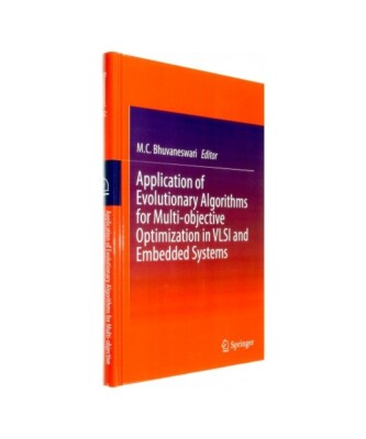 Application of Evolutionary Algorithms for Multi-objective Optimization in VLSI 