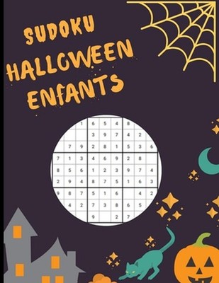 sudoku halloween enfants: 8.5 x 11 pouce un carnet de niveau facile avec une gri