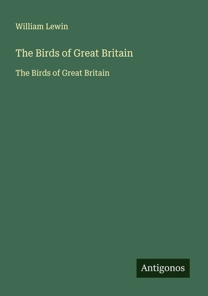 William Lewin | The Birds Of Great Britain | Taschenbuch | Englisch (2025)-image