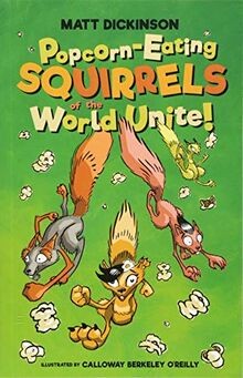 Popcorn-Eating Squirrels of the World Unite!: Four ... | Buch | Zustand sehr gut