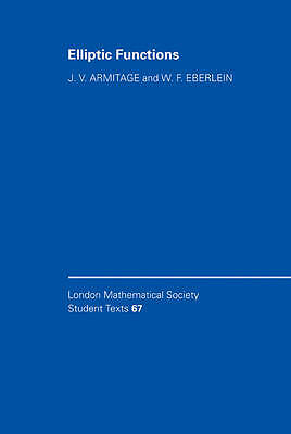 Elliptic Functions Armitage Eberlein Hardback Cambridge University Press