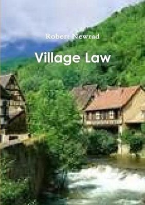 Village Law by Robert Newrad (English) Paperback Book