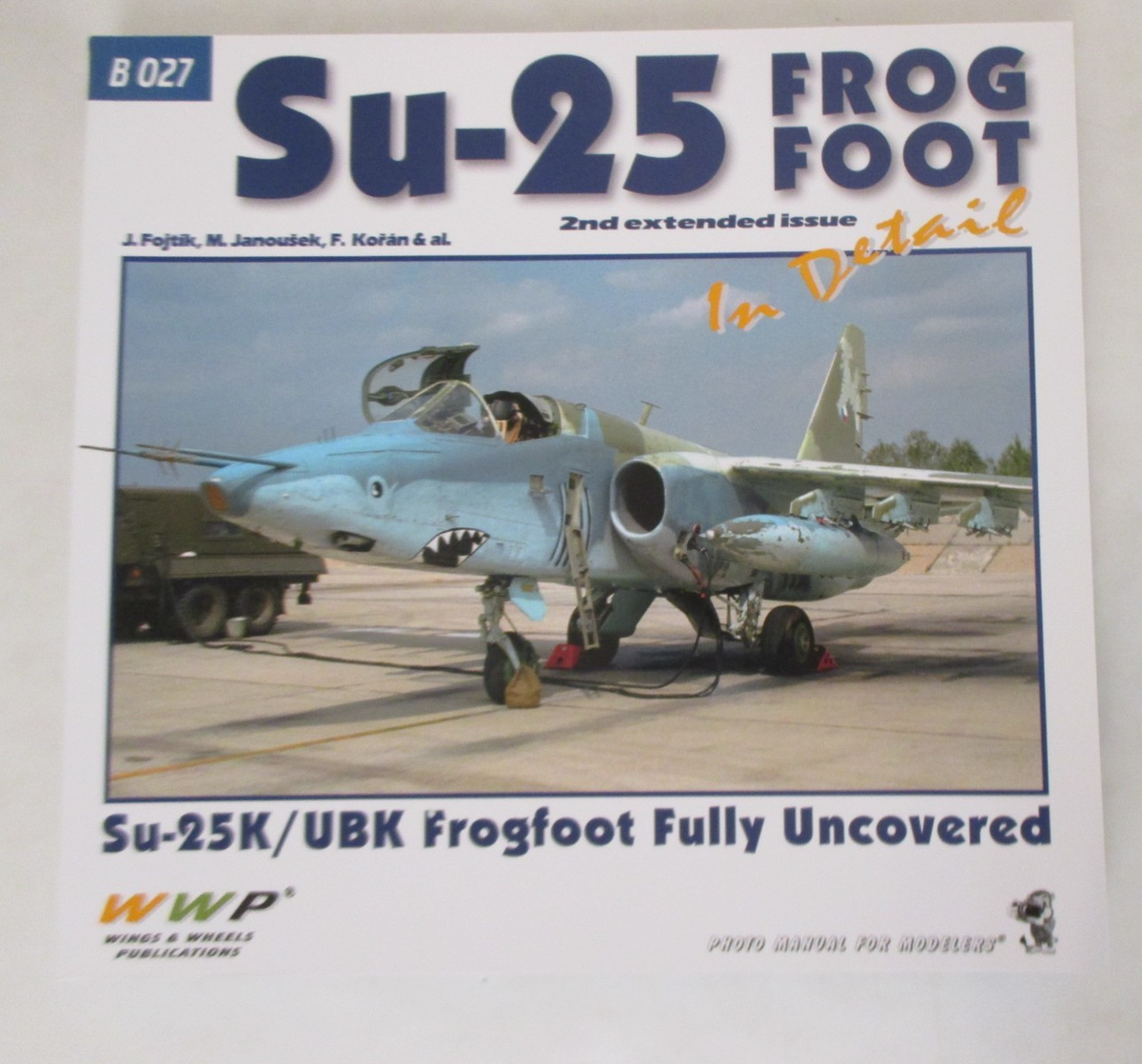 Su-25 Frogfoot in Detail, Su-25K/UBK Frogfoot Fully Uncovered