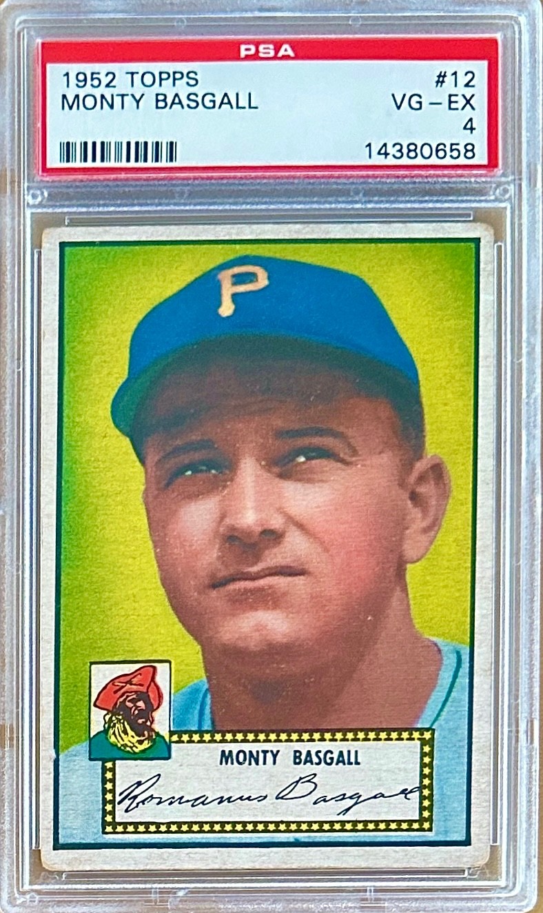 1952 Topps MONTY BASGALL #12 PSA 4 Pittsburg Pirates